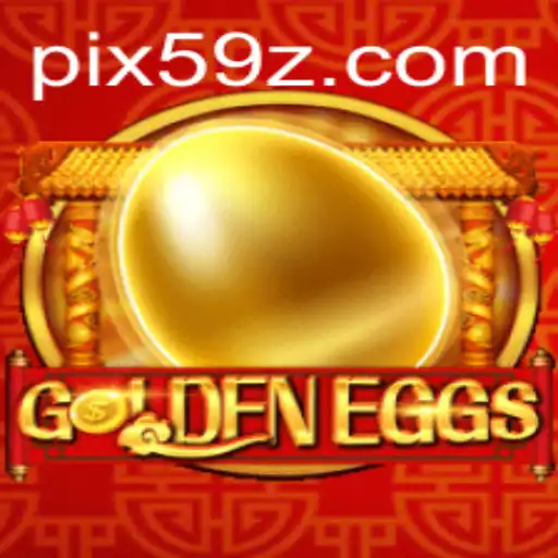 GoldenEggs: A Fascinating Dive into the World of 59Z.COM's Latest Game
