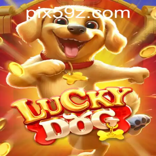 Exploring the Exciting World of LuckyDog: A Unique Gaming Experience