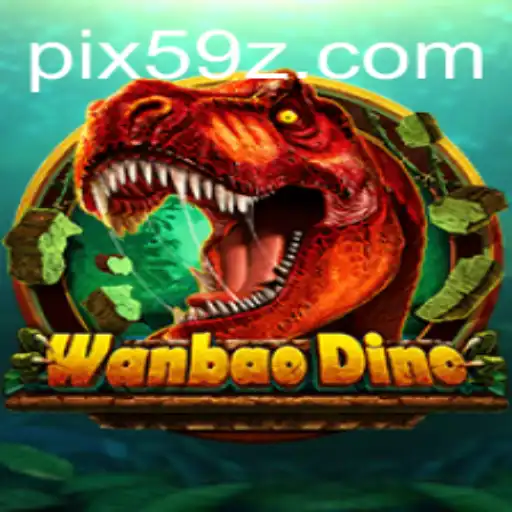 Exploring the Exciting World of WanBaoDino: A Comprehensive Guide