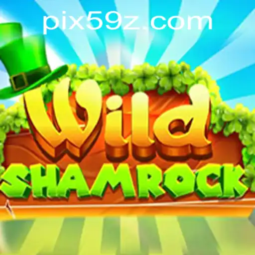 Exploring the Thrills of WildShamrock: A Modern Gaming Experience